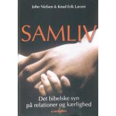 Samliv - det bibelske syn på relationer og kærlighed