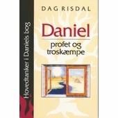 Daniel, profet og troskæmpe - studier i Daniels bog - Logos-studie