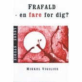 Frafald - en fare for dig? - Logos-studie