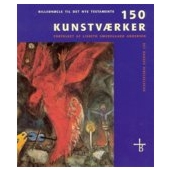 150 kunstværker - billednøgle til Det Nye Testamente