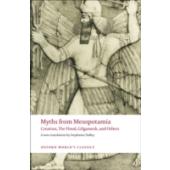 Myths from Mesopotamia : Creation, the Flood, Gilgamesh, and Others