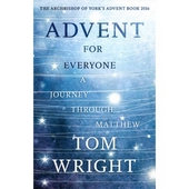 Advent For Everyone: A Journey Through Matthew