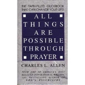 All Things Are Possible Through Prayer