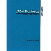 Bible Workbook Vol. 2 New Testament