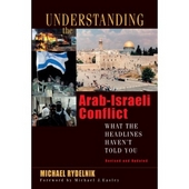 Understanding The Arab-Israeli Conflict