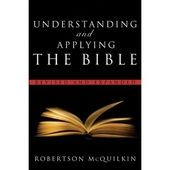 Understanding And Applying The Bible