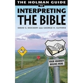 Holman Guide To Interpreting The Bible