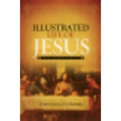 Illustrated Life Of Jesus