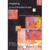 Mapping Postmodernism - a survey of Christian options