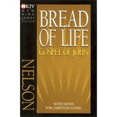 NKJV Bread Of Life Gospel Of John