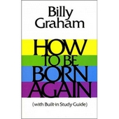 How To Be Born Again