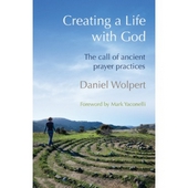 Creating A Life With God