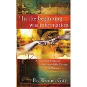 In The Beginning Was Information