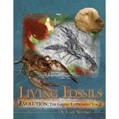 Living Fossils Evolution: The Grand Experiment Vol. 2