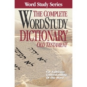 Complete Word Study Dictionary: Old Testament