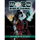 Book of Judges, The: Word for Word Bible Comic