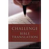 The Challenge of Bible Translation