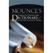 Mounce's Complete Expository Dictionary of Old and New Testament Words