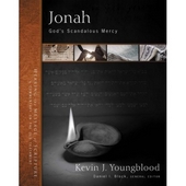 Jonah: The Scandalous Love Of God