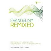 Evangelism Remixed