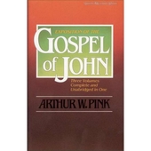 Exposition Of The Gospel Of John, One-Volume Edition