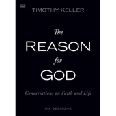 Reason For God: A Dvd Study - conversations on faith and life