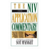 1 Peter - NIV Application Commentary