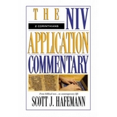 The NIV Application Commentary (NIVAC) - 2 Corinthians