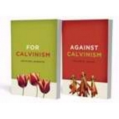 For and Against Calvinism Pack Pack -