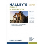 Halley's Bible Handbook, Classic Edition: Completely Revised And Expanded