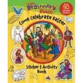 Beginner'sBible Come Celebrate Easter Sticker And Act, The