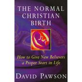 The Normal Christian Birth