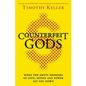 Counterfeit Gods