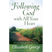 Following God With All Your Heart