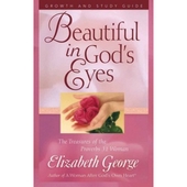 Beautiful In God's Eyes Growth And Study Guide