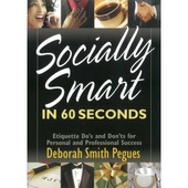 Socially Smart In 60 Seconds