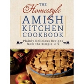 Homestyle Amish Kitchen Cookbook, The