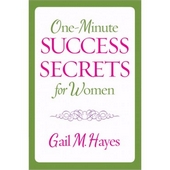 One-Minute Success Secrets For Women