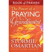 The Power Of A Praying Grandparent (Book of Prayers)