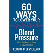 60 Ways To Lower Your Blood Pressure