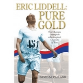 Eric Liddell: Pure Gold