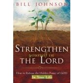 Strengthen Yourself In The Lord