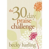 30-Day Praise Challenge, The