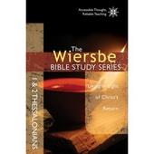 Wiersbe Bible Study Series: 1 & 2 Thessalonians, The