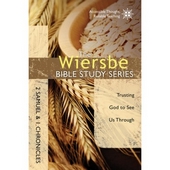 Wiersbe Bible Study Series: 2 Samuel And 1 Chronicles, The