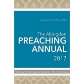 Abingdon Preaching Annual 2017, The