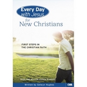 Every Day With Jesus For New Christians