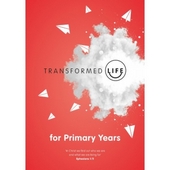 Transformed Life - Primary Years (Workbook)