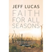 Faith For All Seasons