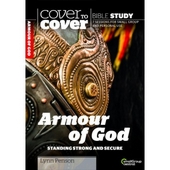 Cover To Cover Bible Study: Armour Of God